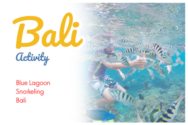 Activity: Blue Lagoon Snorkeling Bali